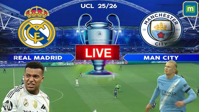 Real Madrid Vs Man City